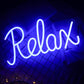 "Relax" Neon Light and Sign