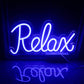 "Relax" Neon Light and Sign