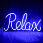 "Relax" Neon Light and Sign