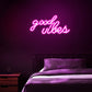 LED "Good Vibes" Neon Sign Light